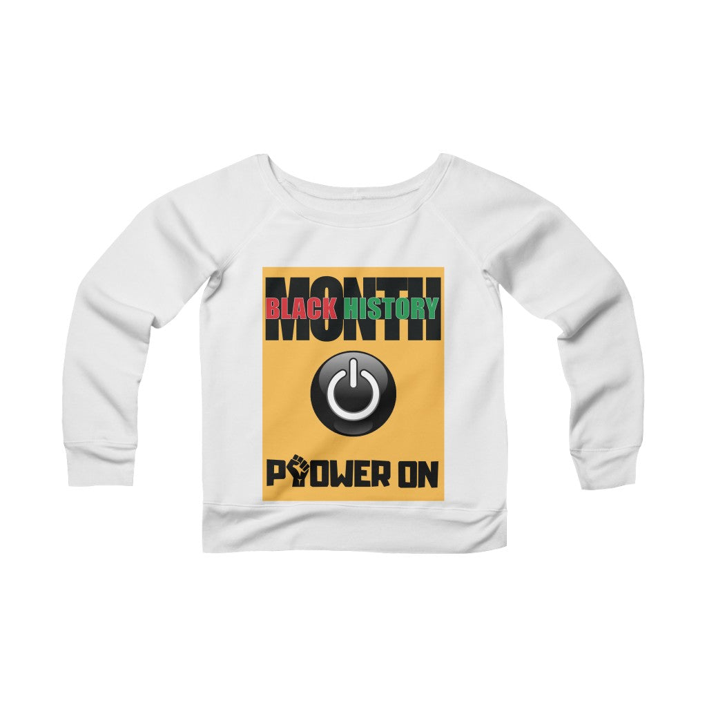 Power On Women's Sponge Fleece Wide Neck Sweatshirt