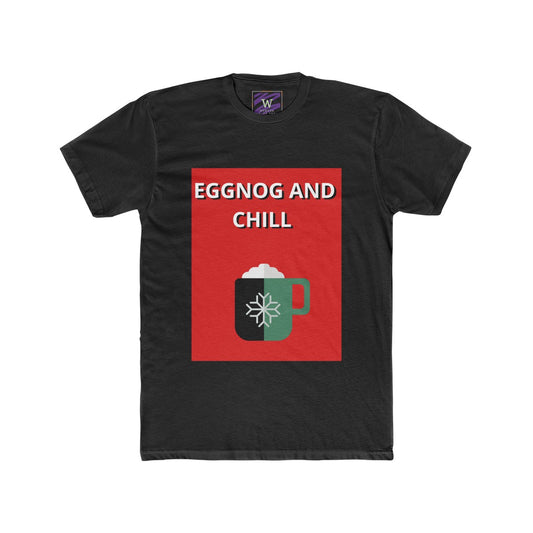 Eggnog and Chill Adult Unisex Cotton Crew Tee
