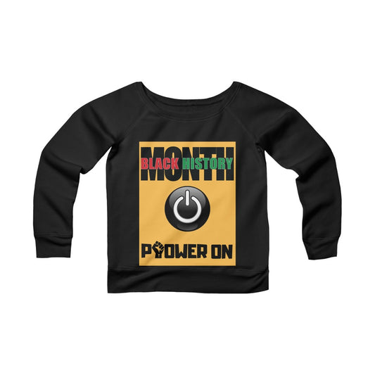 Power On Women's Sponge Fleece Wide Neck Sweatshirt