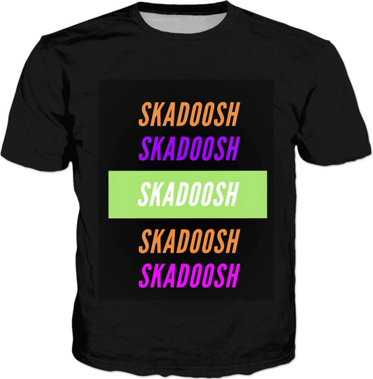 Skadoosh