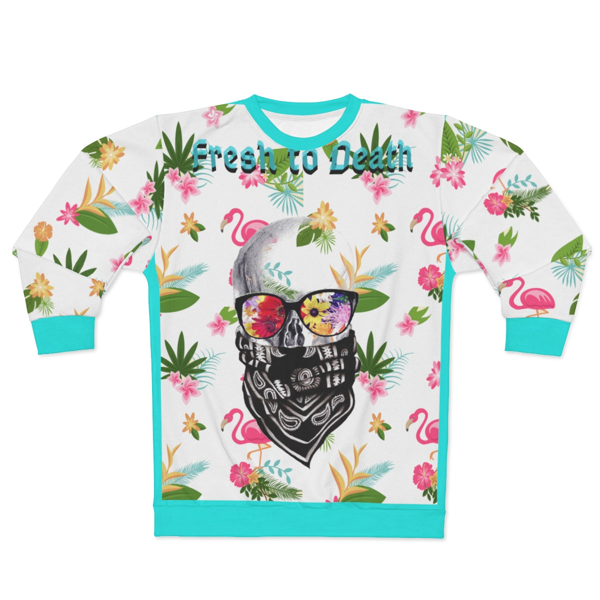 Fresh to Death AOP Unisex Sweatshirt