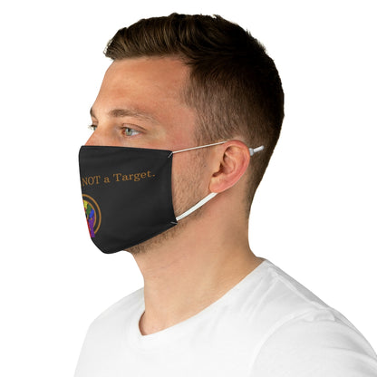 Not a Target Fabric Face Mask